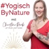 Yogisch By Nature mit Christine Raab