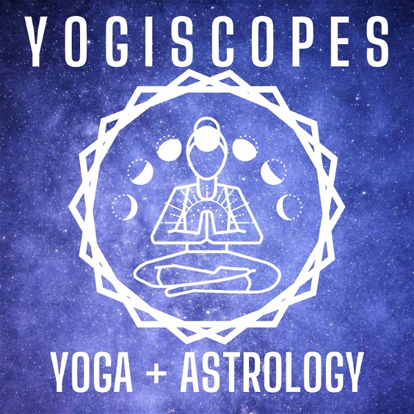 Artwork for YOGISCOPES: Yoga and Vedic Astrology