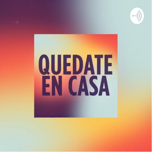 Artwork for #YOMEQUEDOENCASA