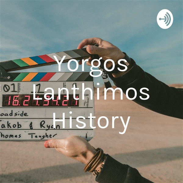 Artwork for Yorgos Lanthimos History