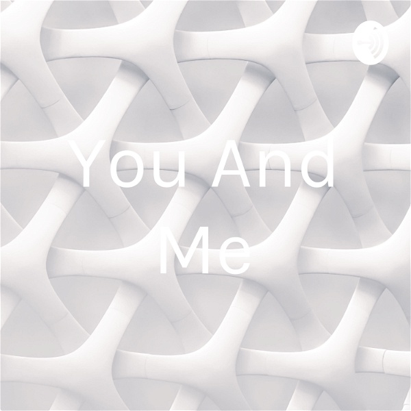 Artwork for You And Me