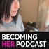 Becoming HER | Midlife conversations, Building Confidence, Fat loss in Midlife, Empowering Women