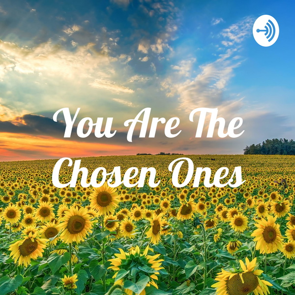 Artwork for You Are The Chosen Ones