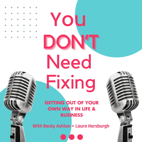 Artwork for You Don't Need Fixing