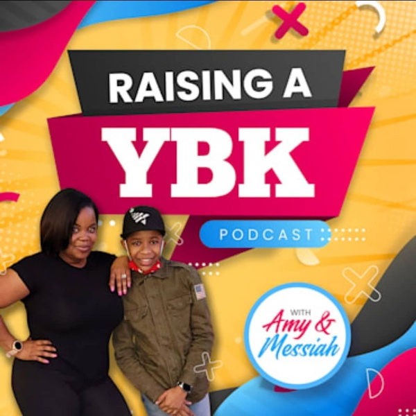 Artwork for Raising A YBK Podcast