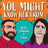 You Might Know Her From