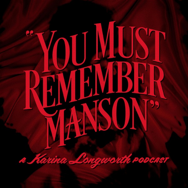 Artwork for You Must Remember Manson