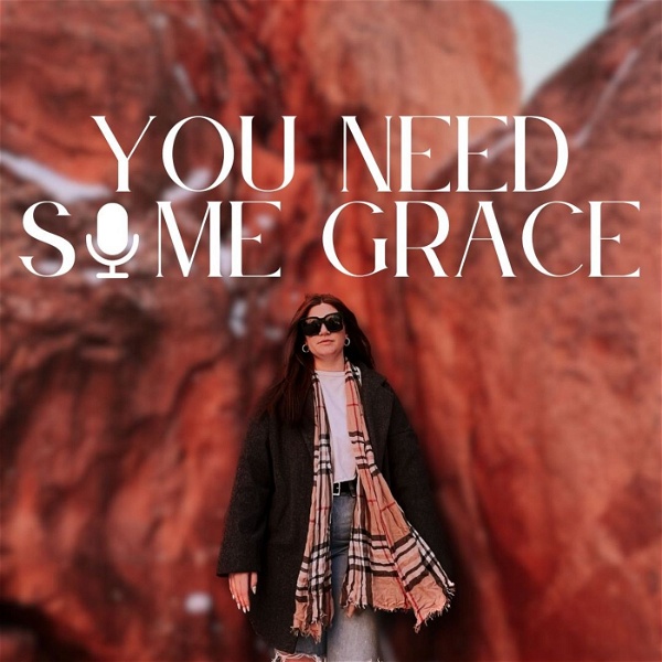 Artwork for You Need Some Grace
