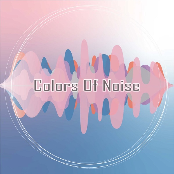 Artwork for 有色噪音 Colors Of Noise