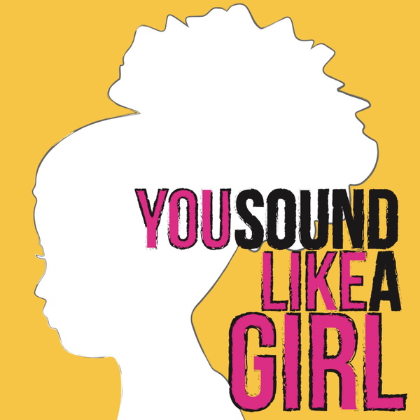 Artwork for You Sound Like a Girl