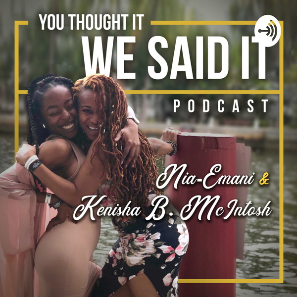 Artwork for You Thought It, We Said It