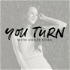 You Turn Podcast w/ Ashley Stahl