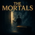 The Mortals