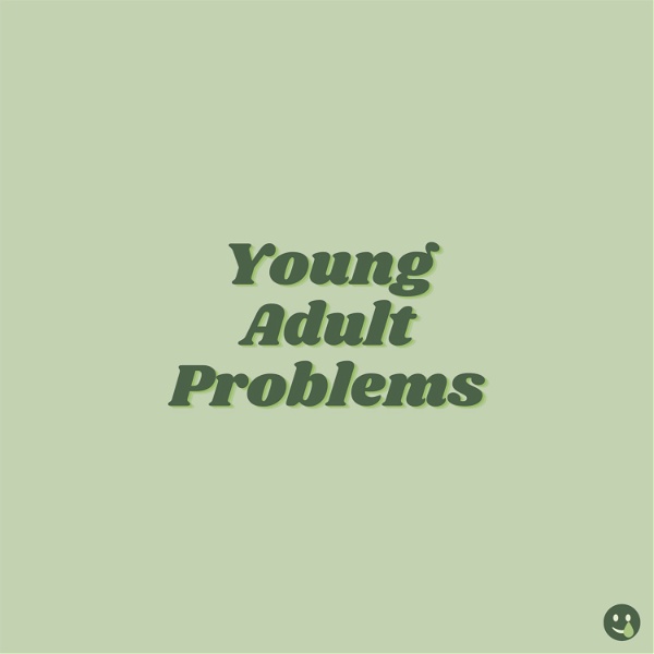 Artwork for Young Adult Problems