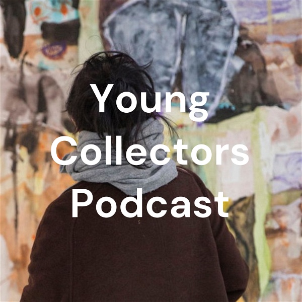 Artwork for Young Collectors Podcast