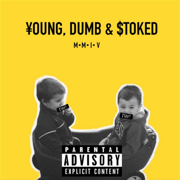 Artwork for Young, Dumb and Stoked