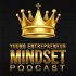 Young Entrepreneur Mindset Podcast