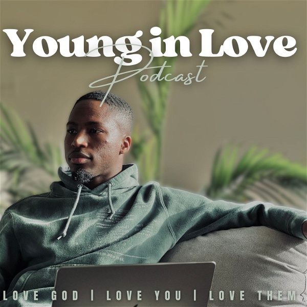 Artwork for Young in Love Podcast
