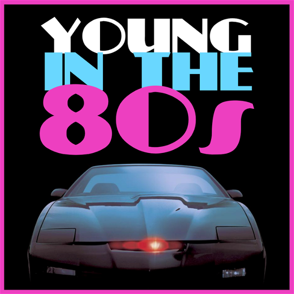 Artwork for Young in the 80s