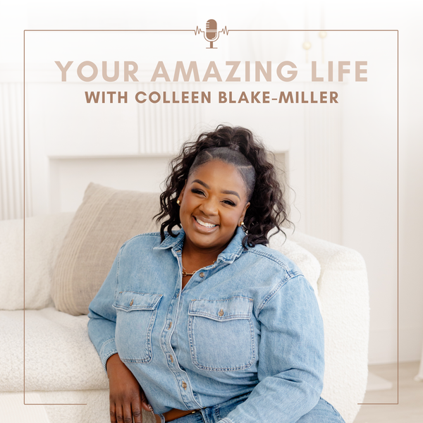 Artwork for Your Amazing Life: