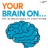 Your Brain On