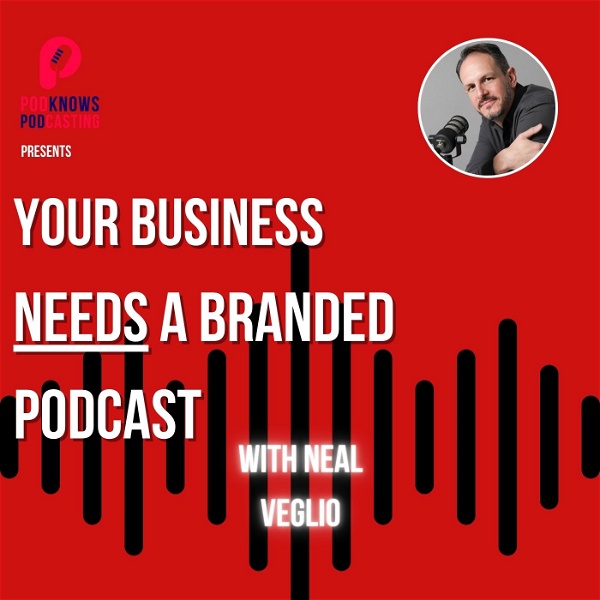 Artwork for Your Business Needs A Branded Podcast: podcasting for lead generation, brand growth and sales