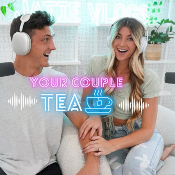 Artwork for Your Couple Tea Podcast