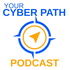 Your Cyber Path: How to Get Your Dream Cybersecurity Job