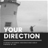 Your Direction
