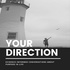 Your Direction