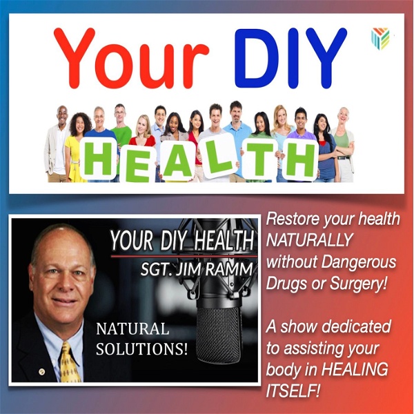Artwork for Your DIY Health ~ Natural Solutions ~ M-Th  1:00 p.m.