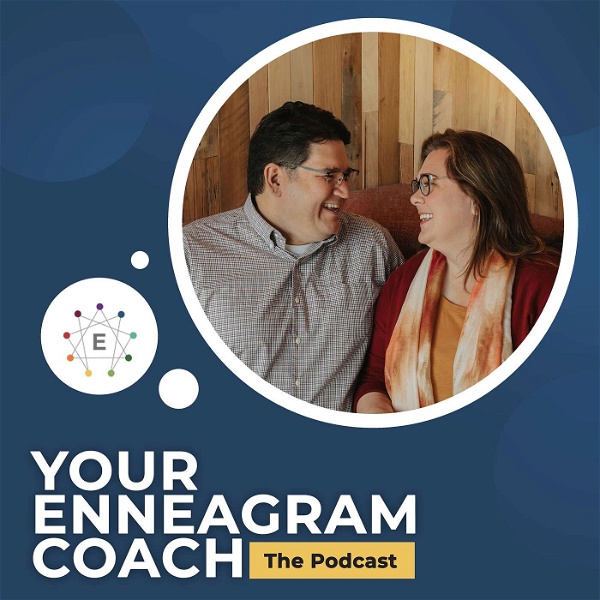 Artwork for Your Enneagram Coach, the Podcast