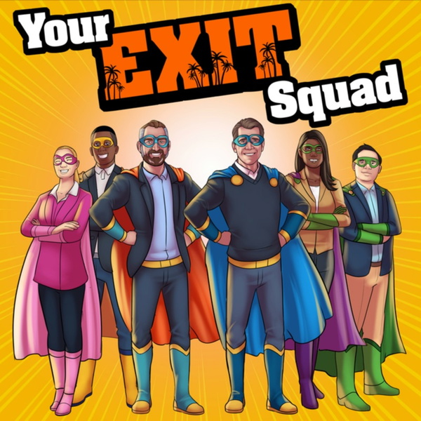Artwork for Your Exit Squad: Real Small Business Stories