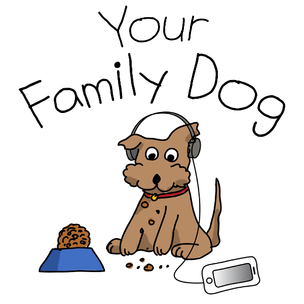 Artwork for Your Family Dog Podcast