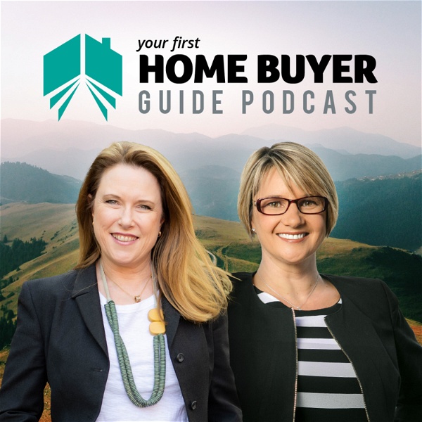 Artwork for Your First Home Buyer Guide Podcast