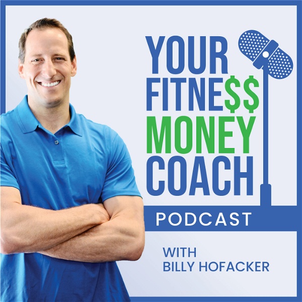 Artwork for Your Fitness Money Coach Podcast