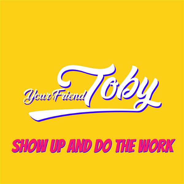 Artwork for Your Friend Toby