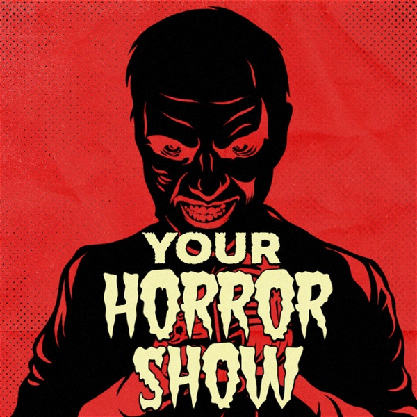 Artwork for Your Horror Show