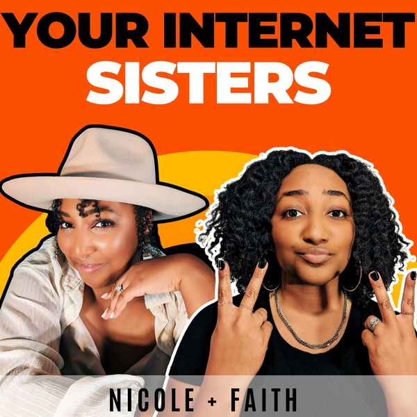 Artwork for YOUR INTERNET SISTERS