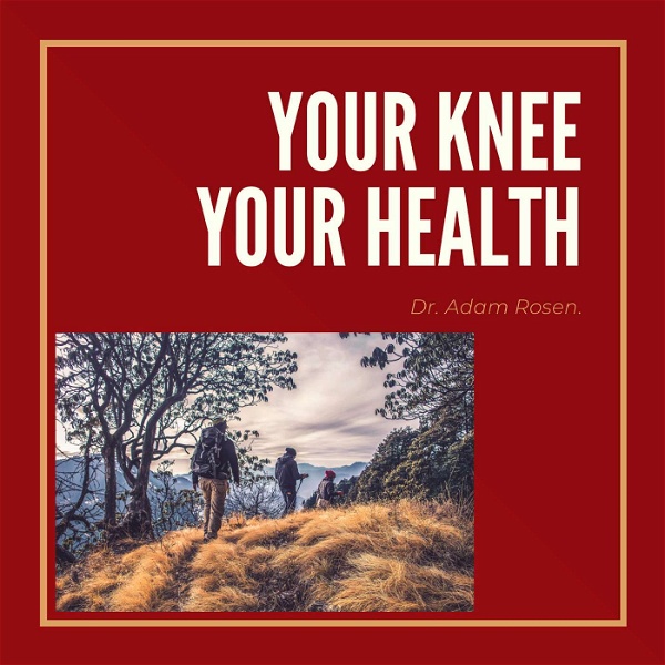 Artwork for Your Knee Your Health