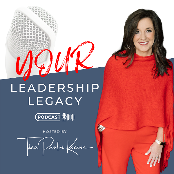 Artwork for Your Leadership Legacy