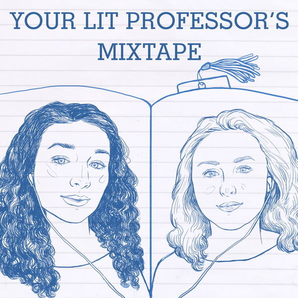 Artwork for Your Lit Professor's Mixtape