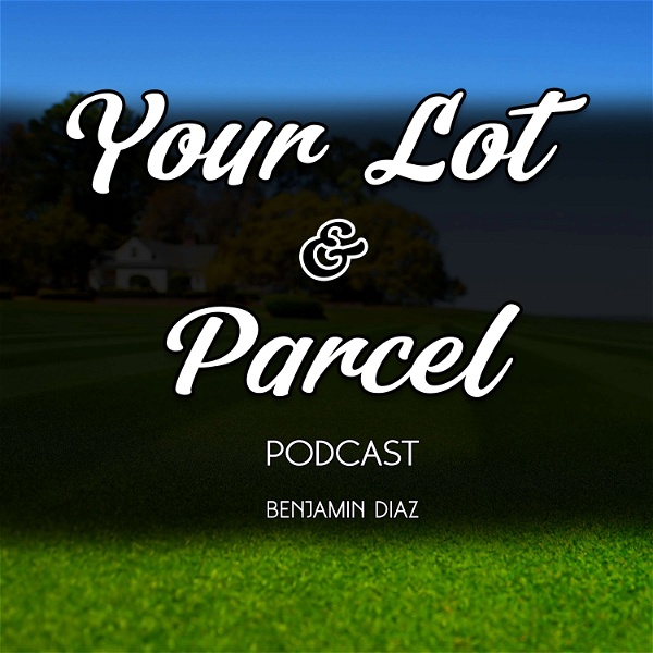 Artwork for Your Lot and Parcel