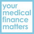 Your Medical Finance Matters