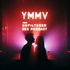 YMMV Sex Podcast: Your Mileage May Vary