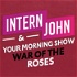 Intern John & Your Morning Show's War Of The Roses