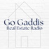 GoGaddis Real Estate Radio