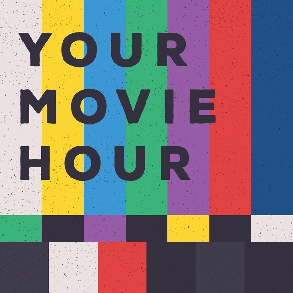 Artwork for Your Movie Hour