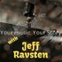 Your Music. Your Story. with Jeff