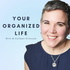 Your Organized Life